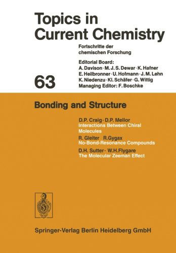 Bonding and Structure - Topics in Current Chemistry - Kendall N. Houk - Libros - Springer-Verlag Berlin and Heidelberg Gm - 9783662158531 - 3 de octubre de 2013