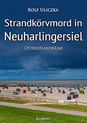 Cover for Rolf Uliczka · Strandkörvmord in Neuharlingersiel. Ostfrieslandkrimi (Book) (2025)