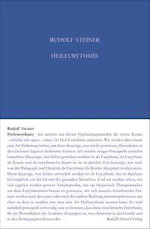 Cover for Rudolf Steiner · Heileurythmie (Hardcover bog) (2021)