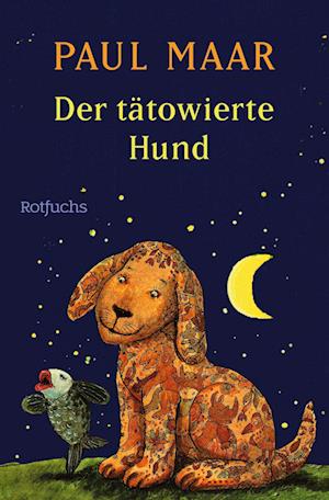 Cover for Paul Maar · Der tätowierte Hund (Book) (2024)