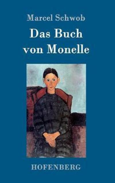 Cover for Schwob · Das Buch von Monelle (Book) (2017)