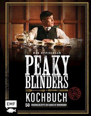 Cover for Rob Morris · Das offizielle Peaky-Blinders-Kochbuch (Buch) (2022)