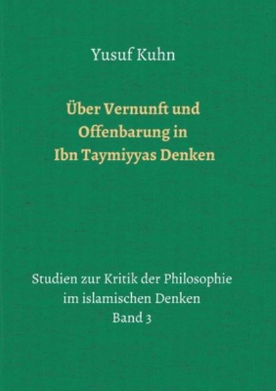 Cover for Kuhn · Über Vernunft und Offenbarung in I (Book) (2020)