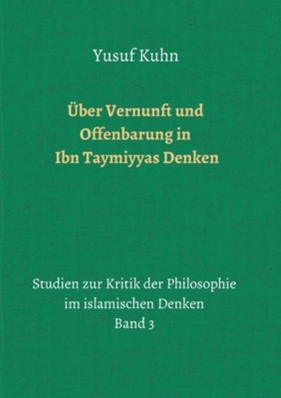 Cover for Kuhn · Über Vernunft und Offenbarung in I (Bok) (2020)