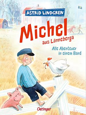 Cover for Astrid Lindgren · Michel aus Lönneberga. Alle Abenteuer in einem Band (Bok) (2023)