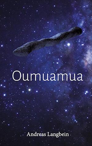 Cover for Andreas Langbein · Oumuamua (Hardcover Book) (2021)