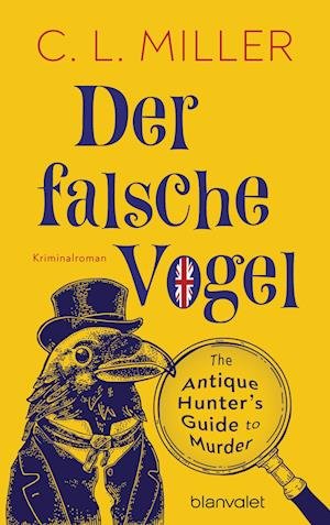 Cover for C.l. Miller · Der Falsche Vogel (Bog)
