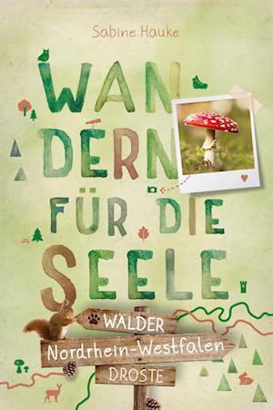 Cover for Sabine Hauke · Nordrhein-Westfalen - Wälder (Book) (2024)