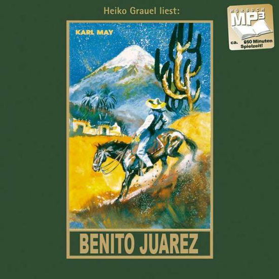 Benito Juarez - Karl May - Andere - Karl-May-Verlag - 9783780207531 - 19. April 2021