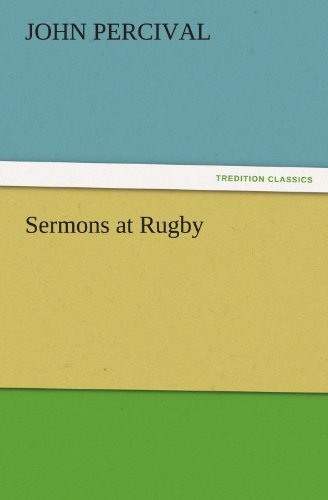 Cover for John Percival · Sermons at Rugby (Tredition Classics) (Paperback Book) (2011)