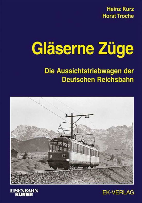 Cover for Kurz · Gläserne Züge (Bok)