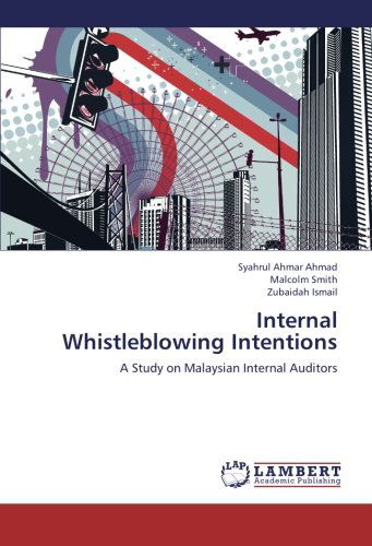 Cover for Zubaidah Ismail · Internal  Whistleblowing Intentions: a Study on Malaysian Internal Auditors (Paperback Book) (2012)