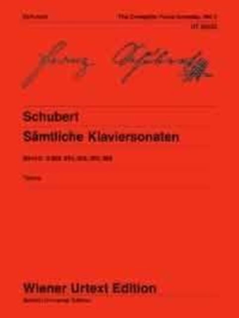 Complete Piano Sonatas Vol. 3 - Franz Schubert - Kirjat - Wiener Urtext Edition, Musikverlag Gesmb - 9783850555531 - tiistai 23. maaliskuuta 1999