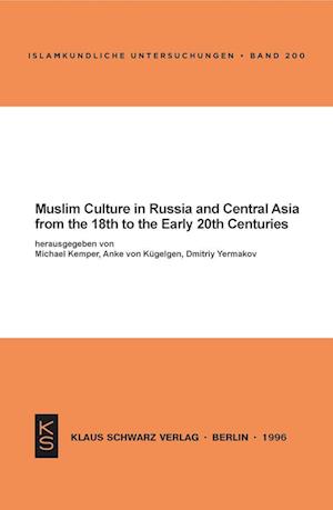 Cover for Muslim culture in Russia and Central Asia from the 18th to the early 20th centuries (N/A) (1997)