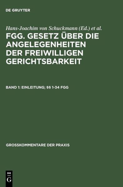 Cover for Renate Konig · FGG,Gesetz über die Angelegenheiten.1 (Book) [German, 3rd edition] (2006)