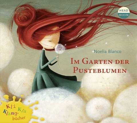 Cover for Blanco · Im Garten der Pusteblumen,CD-A (Buch)