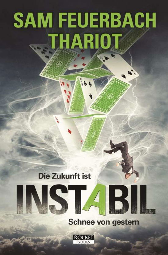 Cover for Thariot · Instabil - Die Zukunft ist Schn (Book)