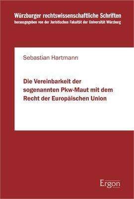 Cover for Hartmann · Die Vereinbarkeit der sogenann (Book) (2016)