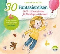 Cover for Müller, Anne-Katrin; Singer, Theresia · CD 30 Fantasiereisen 2 (CD)