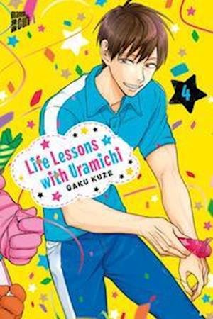 Cover for Gaku Kuze · Life Lessons with Uramichi 4 (Paperback Book) (2022)