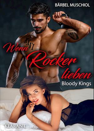 Cover for Bärbel Muschiol · Wenn Rocker lieben. Bloody Kings (Paperback Book) (2020)