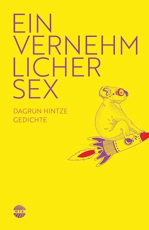 Cover for Dagrun Hintze · Einvernehmlicher Sex (Paperback Book) (2018)