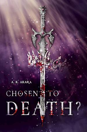 Cover for Aki und Kiara · Chosen to death? - Band 1 (Book) (2024)