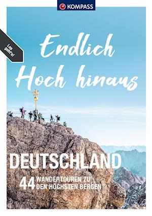 Cover for Stephan Bernau · KOMPASS Endlich Hoch hinaus, Deutschland (Book) (2023)