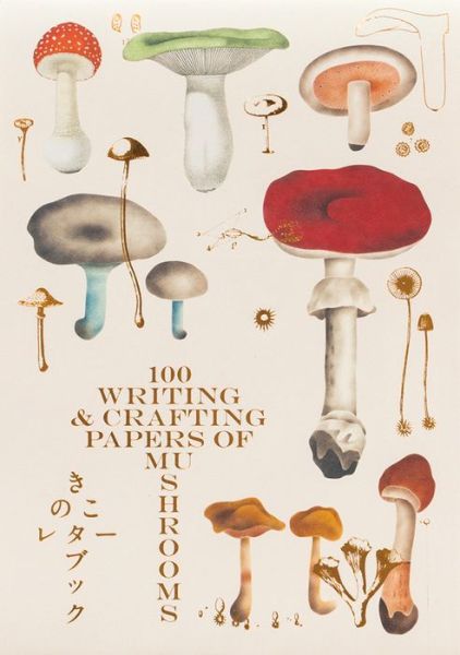 PIE International · 100 Writing and Crafting Papers of Mushrooms (Taschenbuch) (2020)