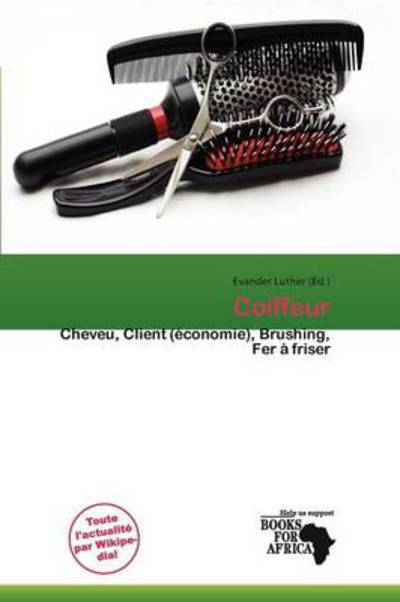 Cover for Evander Luther · Coiffeur (Book) (2011)