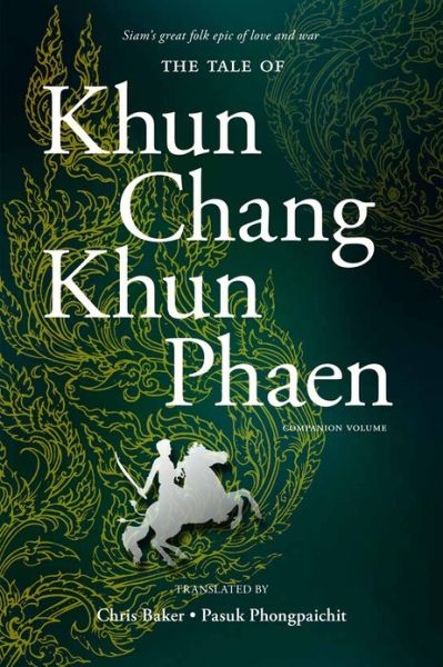 Cover for Chris Baker · The Tale of Khun Chang Khun Phaen: Companion Volume - The Tale of Khun Chang Khun Phaen (Paperback Book) (2012)