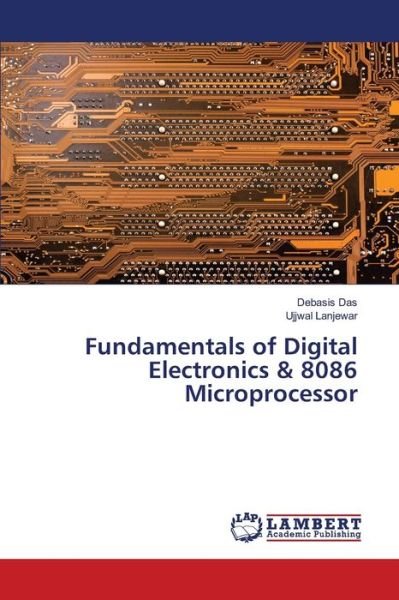 Cover for Das · Fundamentals of Digital Electronics (Book) (2020)