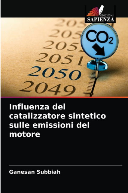 Cover for Subbiah · Influenza del catalizzatore sin (N/A) (2021)