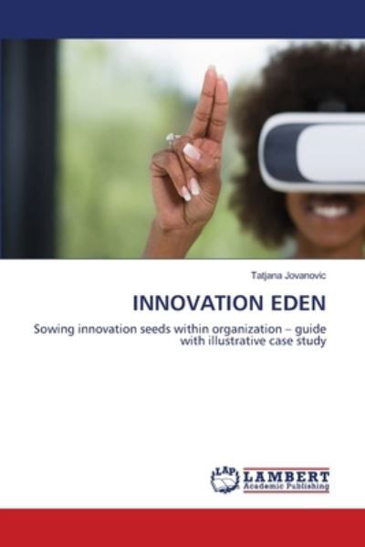 Cover for Tatjana Jovanovic · Innovation Eden (Taschenbuch) (2021)
