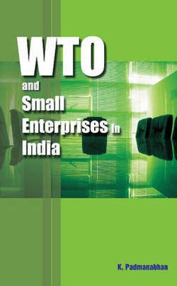 Cover for K Padmanabhan · WTO &amp; Small Enterprises in India (Innbunden bok) (2011)