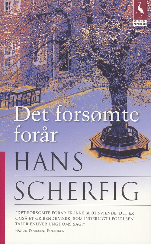 Cover for Hans Scherfig · Gyldendals Paperbacks: Det forsømte forår (Book) [8th edição] [Paperback] (2005)