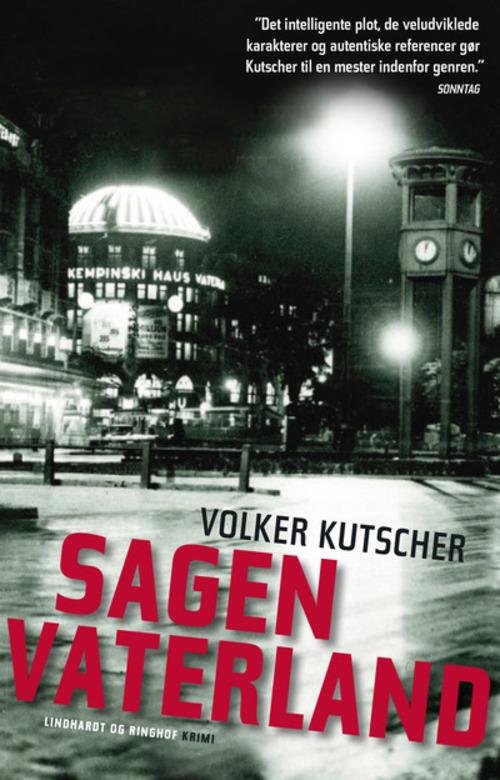 Cover for Volker Kutscher · Sagen Vaterland (Bound Book) [1st edition] [Indbundet] (2014)