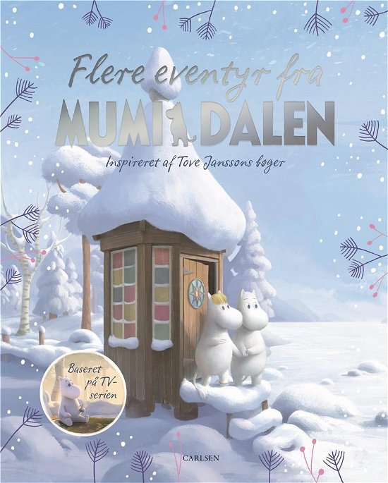 Cover for Tove Jansson · Flere eventyr fra Mumidalen (Gebundesens Buch) [1. Ausgabe] (2020)
