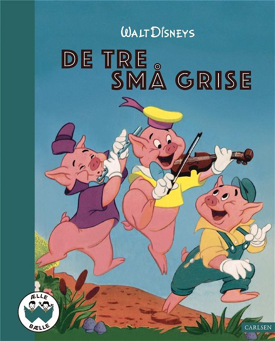 Cover for Disney · Ælle Bælle: De tre små grise (Bound Book) [1st edition] (2021)