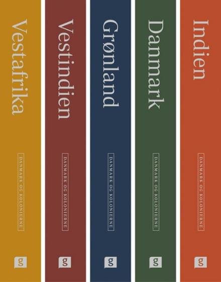 Cover for Red. H.C. Gulløv, Poul Olsen, Niels Brimnes m.fl. · Danmark og kolonierne (Hardcover Book) [1st edition] (2017)