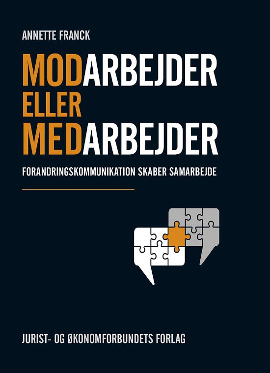 Cover for Annette Franck · Modarbejder eller medarbejder (Sewn Spine Book) [1º edição] (2014)