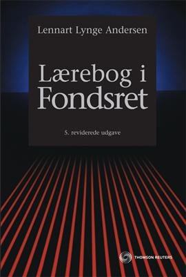 Lærebog i Fondsret - Lennart Lynge Andersen - Bücher - Karnov Group Denmark A/S - 9788761926531 - 26. Januar 2010
