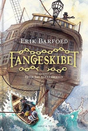 Cover for Erik Barfoed · Fangeskibet (Gebundesens Buch) [1. Ausgabe] (2020)