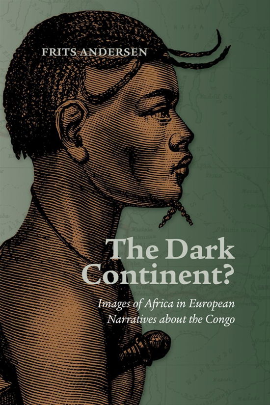 Cover for Frits Andersen · The Dark Continent? (Bound Book) [1. Painos] (2016)