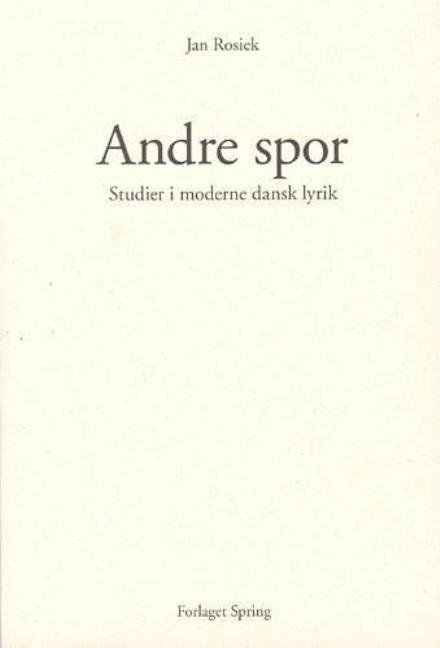 Cover for Jan Rosiek · Andre spor (Taschenbuch) [1. Ausgabe] (2003)