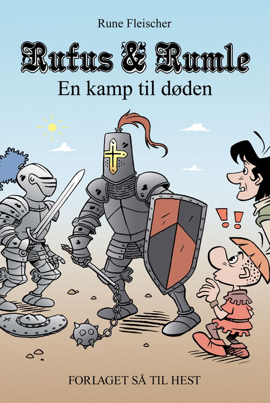 Cover for Rune Fleischer · Rufus &amp; Rumle - En kamp til døden (Bok) [1:a utgåva] (2014)