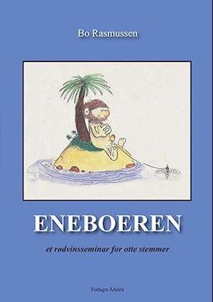 Cover for Bo Rasmussen · Eneboeren (Paperback Book) (2020)