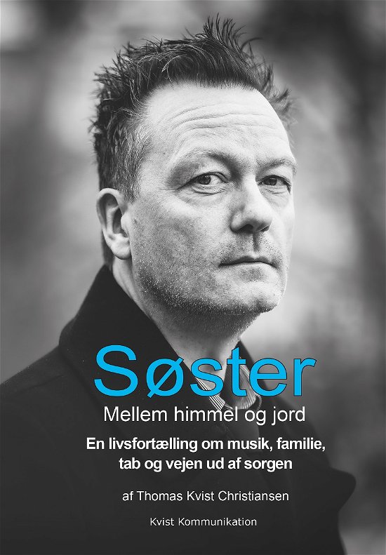 Cover for Thomas Kvist Christiansen · Søster - Mellem himmel og jord (Sewn Spine Book) [1er édition] (2022)