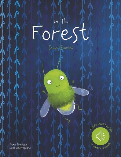 Cover for Sound Stories in the Forest · In the Forest - Sound Stories (Hardcover Book) (2018)