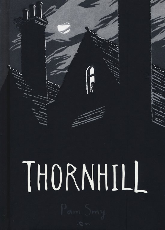 Cover for Pam Smy · Thornhill (Book)